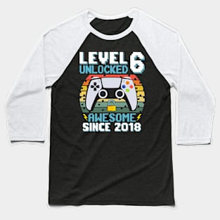 Level 6 Unlocked Awesome Since 2018 Baseball T-Shirt